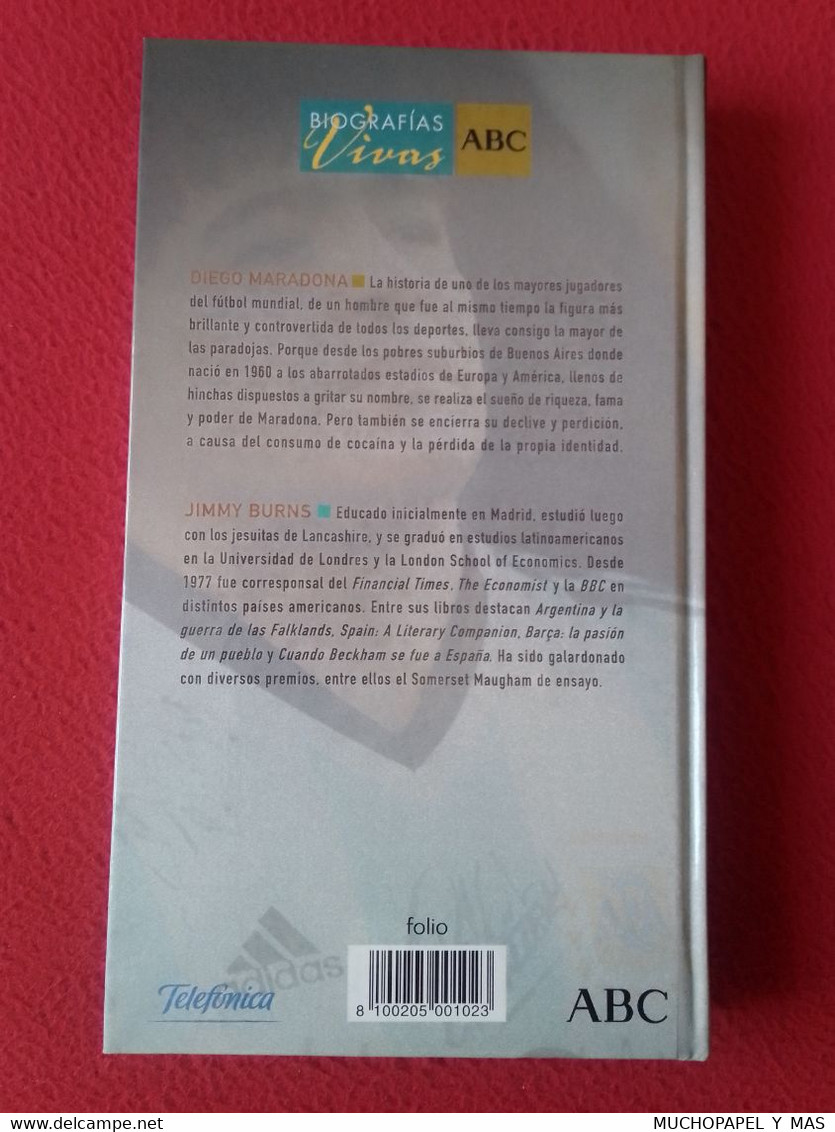 LIBRO MARADONA LA MANO DE DIOS JIMMY BURNS BIOGRAFÍAS VIVAS ABC Nº 8 FÚTBOL FOOTBALL ARGENTINA DIEGO ARMANDO CALCIO..VER - Biografías