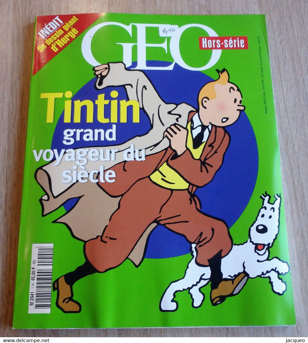 TINTIN GRAND VOYAGEUR DU SIECLE GEO HORS-SERIE AVEC UN DESSIN GEANT D'HERGE   2000 - Hergé