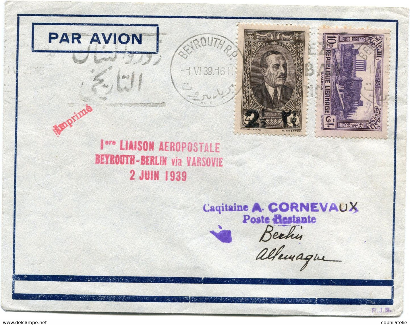 GRAND LIBAN LETTRE PAR AVION AVEC CACHET "1ere LIAISON BEYROUTH-BERLIN VIA VARSOVIE 2 JUIN 1939" DEPART BEYROUTH 1 VI 39 - Briefe U. Dokumente