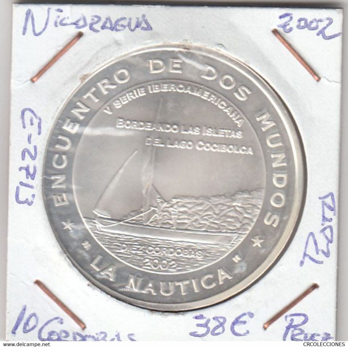 E2713 MONEDA NICARAGUA 10 CORDOBAS 2002 PLATA PROOF 38 - Nicaragua