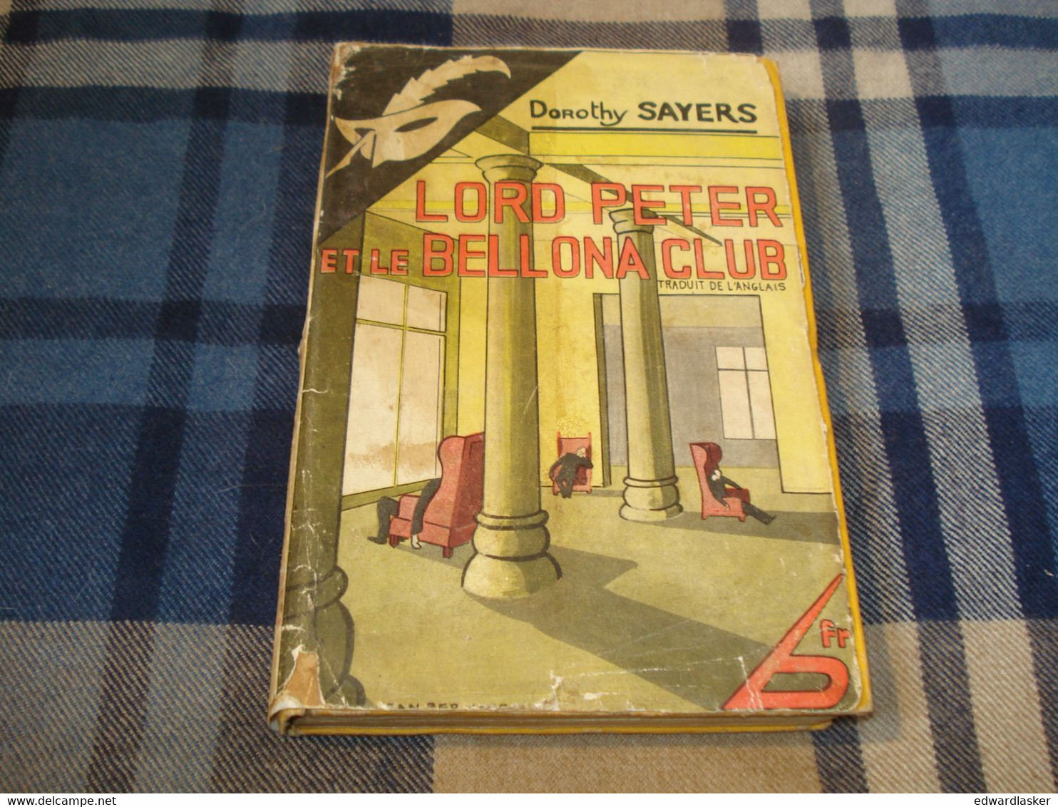 Le MASQUE N°191 : Lord Peter Et Le Bellona Club /Dorothy Sayers - Cartonné Avec Jaquette - Le Masque