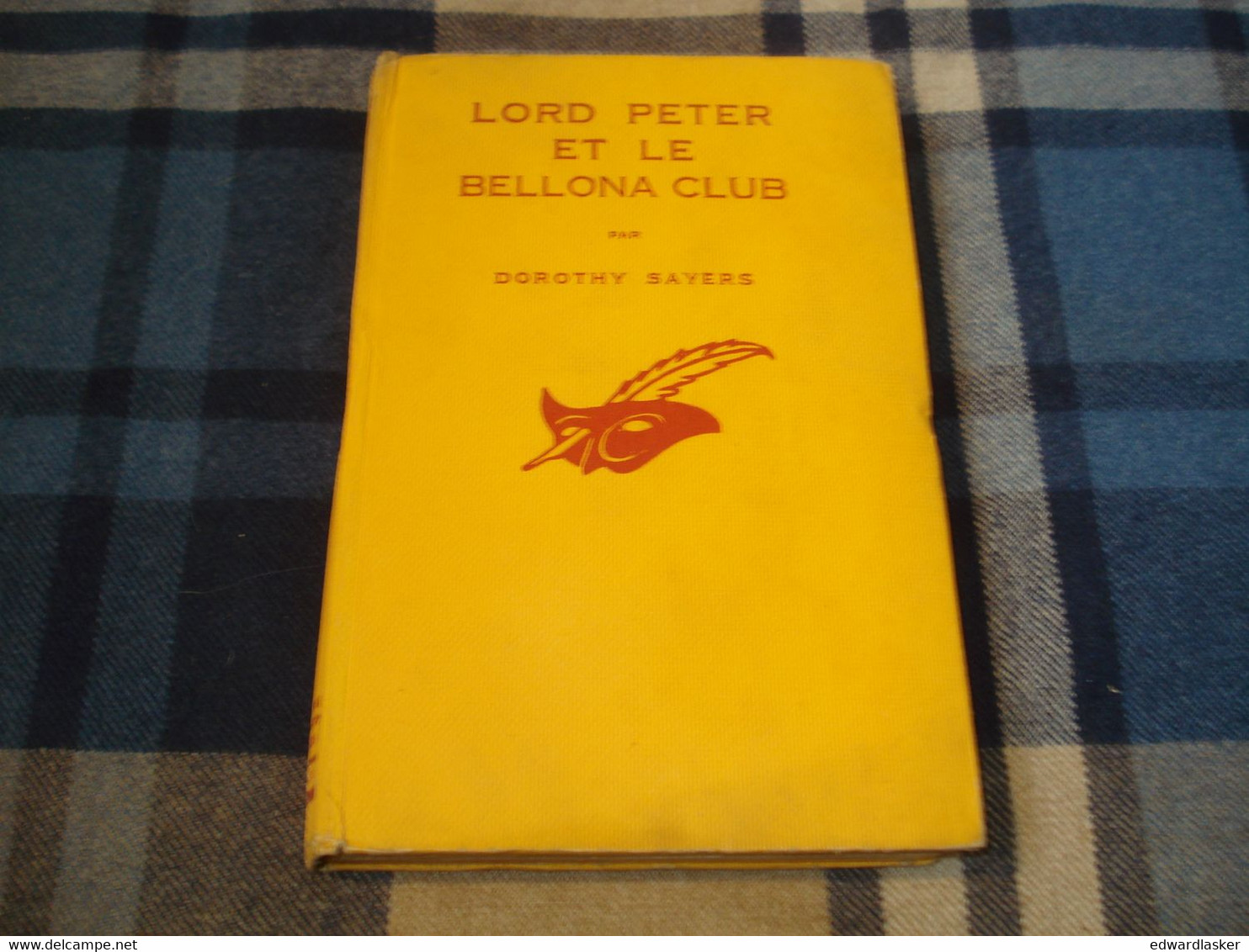 Le MASQUE N°191 : Lord Peter Et Le Bellona Club /Dorothy Sayers - Cartonné Avec Jaquette - Le Masque