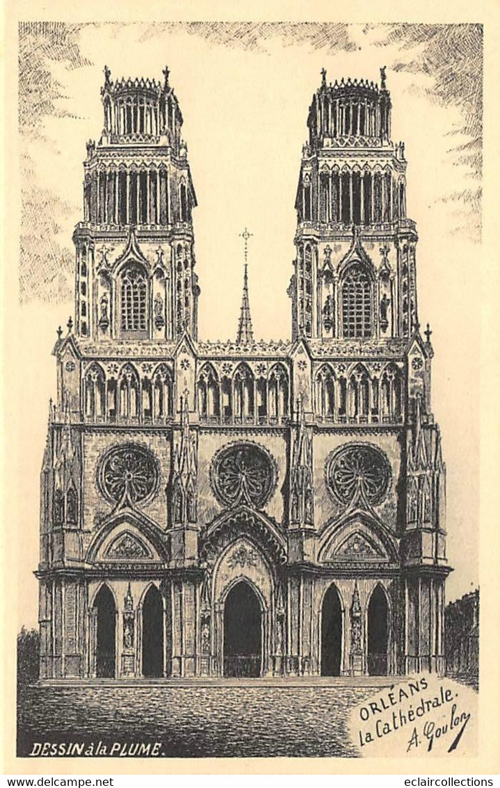 Orléans      45       D'une série de  12 Cartes différentes de A.Goulon.Dessins a la plume      (voir scan)