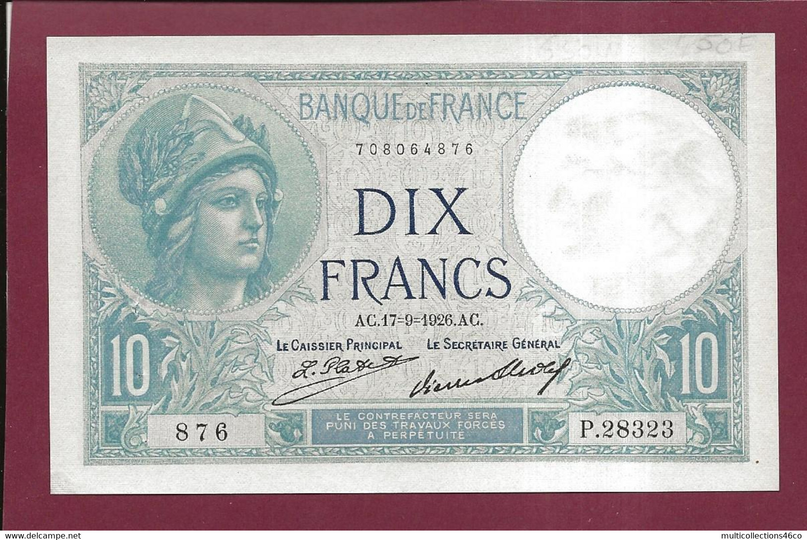 080222 - Billet BANQUE DE FRANCE Dix 10 Francs 17-9 1926 Minerve - Bon état - 10 F 1916-1942 ''Minerve''