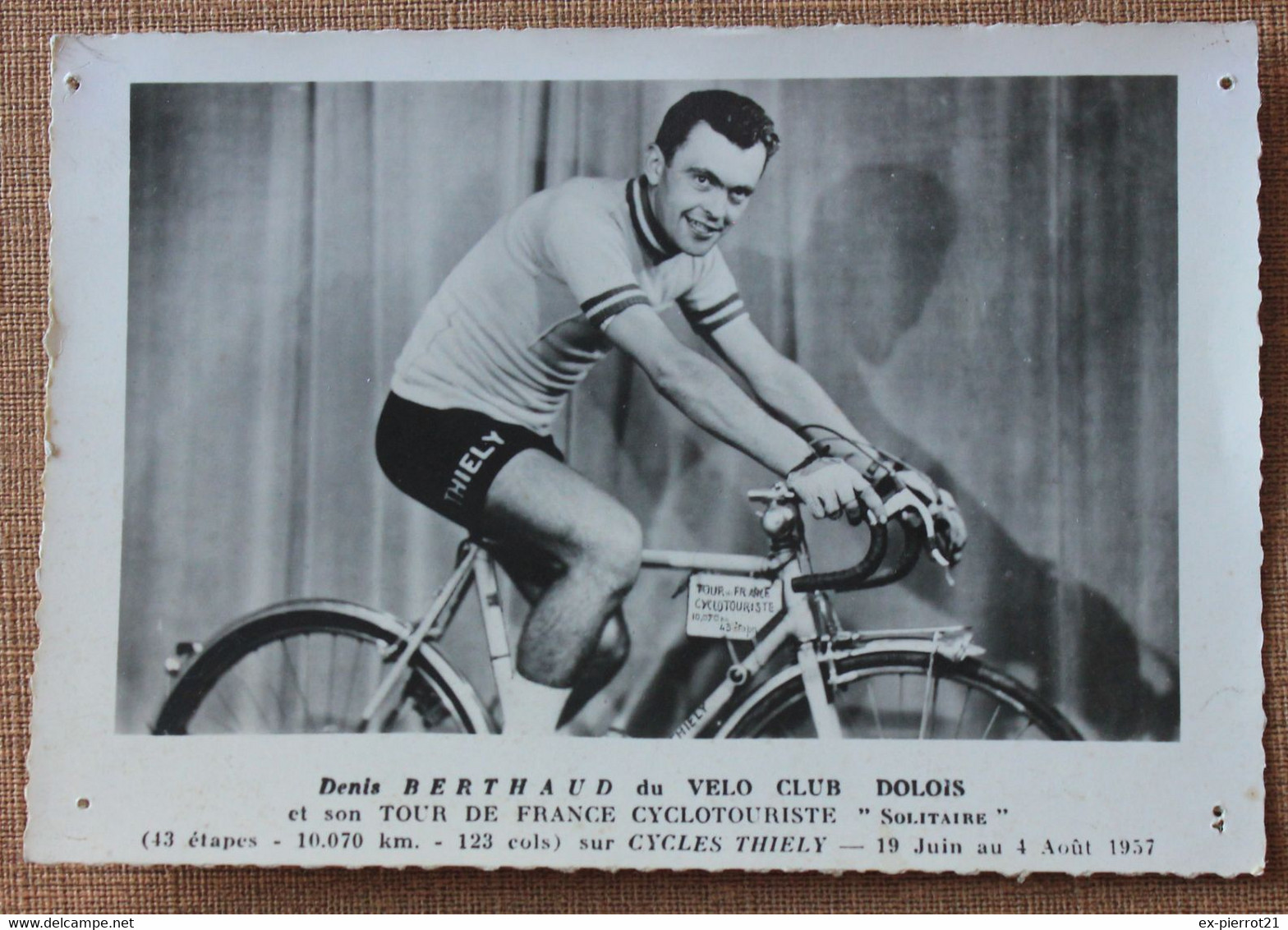 Cyclotourisme : Denis Berthaud De Dole A Bouclé Le Tour De France Cyclo  En 1957 RARE - Dole