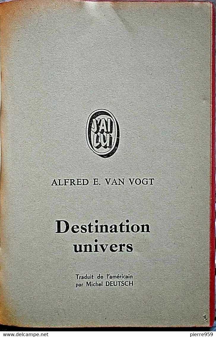 Destination Univers - Alfred Elton Van Vogt - J'ai Lu