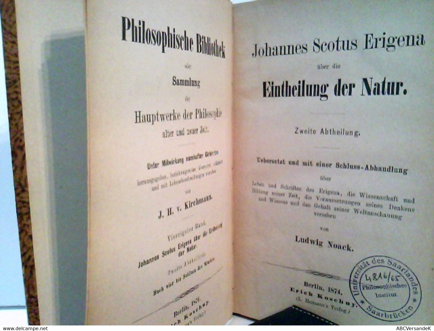 Über Die Eintheilung Der Natur. Zweite  Abtheilung, Buch Vier Bis Schluss Des Werkes. - Philosophy