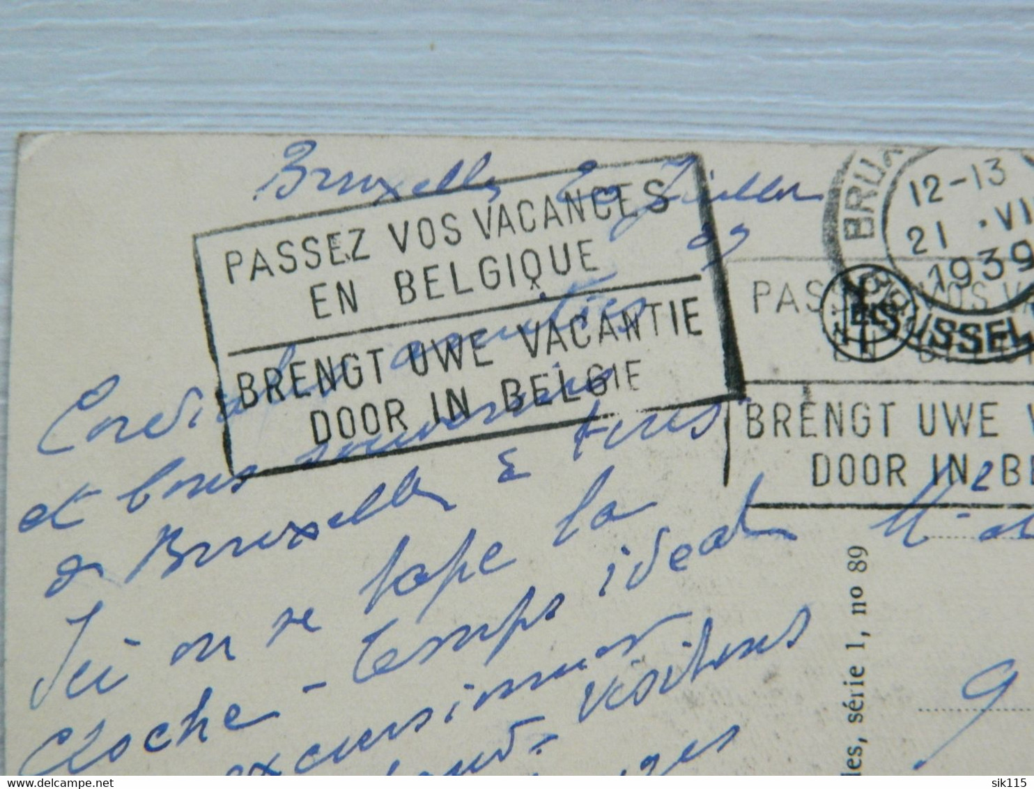 MARCOPHILIE Oblitération PASSEZ VOS VACANCES EN BELGIQUE BREGT UWE VACANTIE IN BELGIE Bruxelles Midi 1939 NELS THILL - Other & Unclassified
