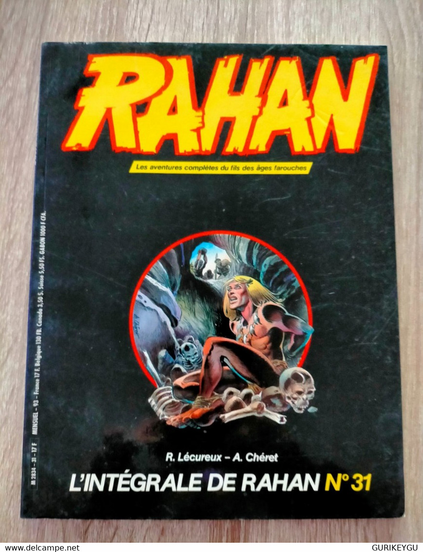 L'intégrale De RAHAN  N° 31 VAILLANT De 1986  André CHERET Roger LECUREUX - Rahan