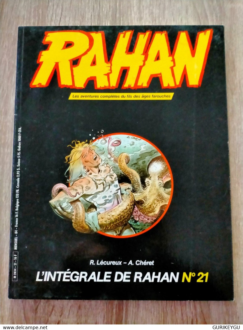 L'intégrale De RAHAN  N° 21  VAILLANT De 1985  André CHERET Roger LECUREUX - Rahan