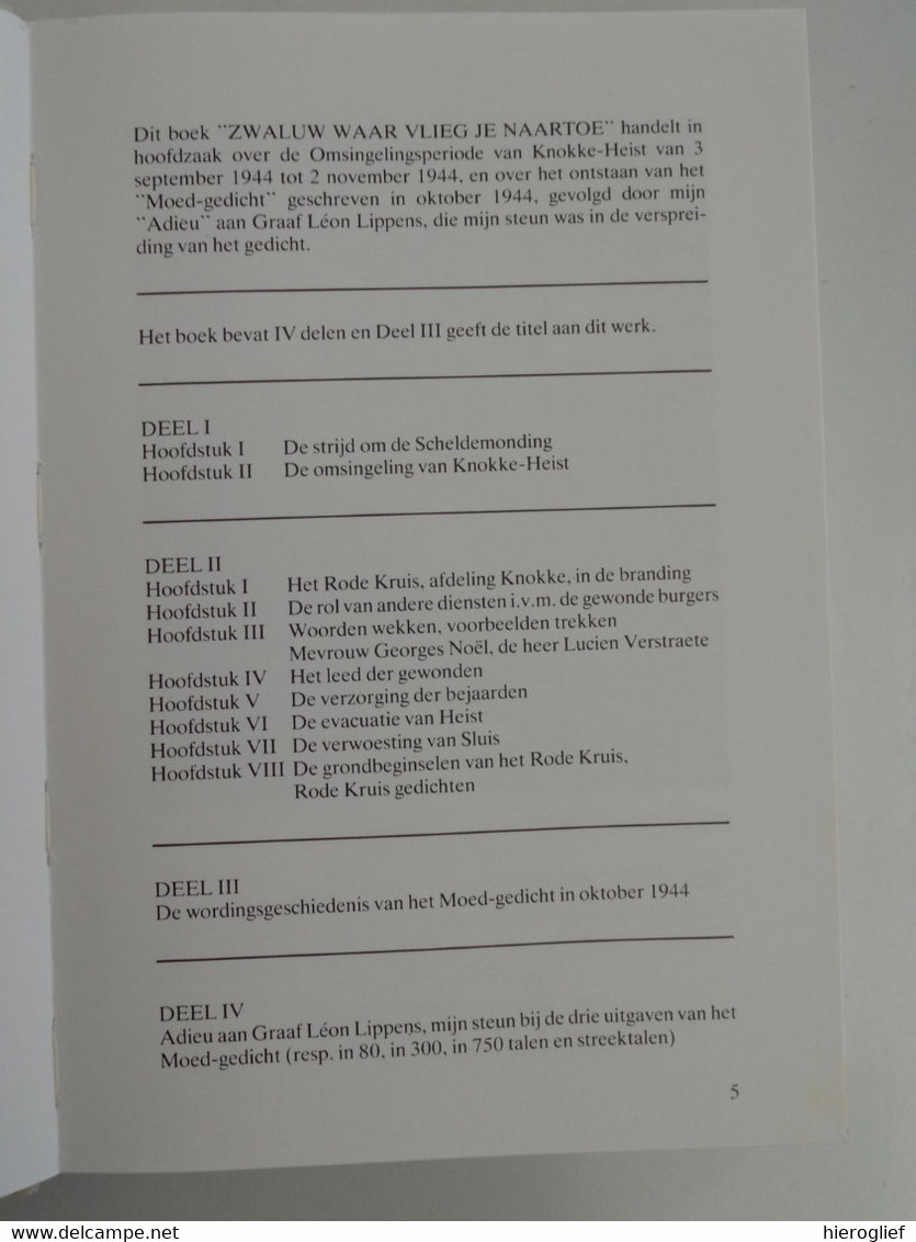 ZWALUW WAAR VLIEG JE NAARTOE Genesis Vh Moed-gedicht - Mijn Eerbetoon à Graaf Léon Lippens Door Eugène Mattelaer Knokke - Poesía