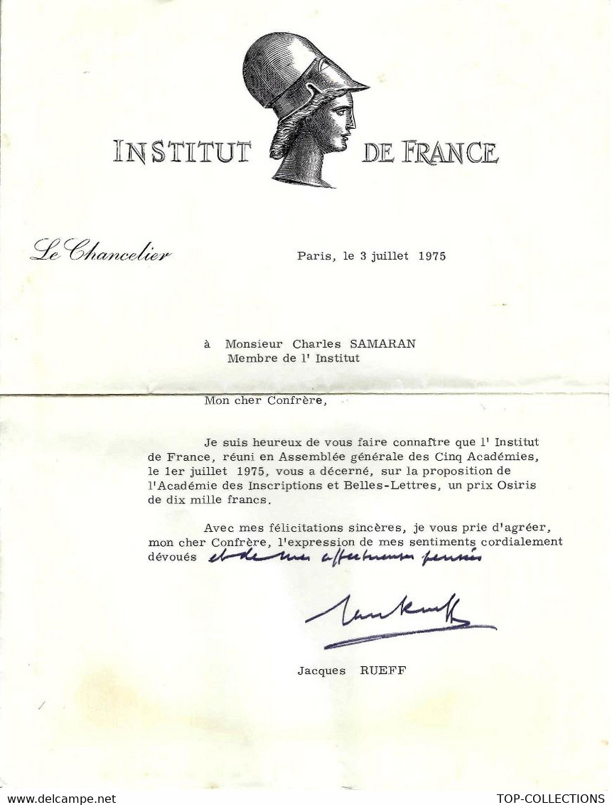 1975 SUPERBE LETTRE ENTETE INSTITUT DE France SIGN. JACQUES RUEFF ECONOMISTE  Pour Son Confrère  Samaran Prix Osiris - Otros & Sin Clasificación