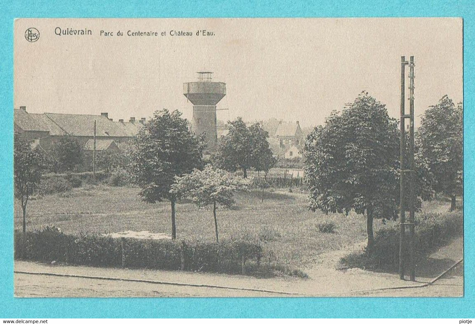 * Quiévrain (Hainaut - La Wallonie) * (Nels, Editeur Edmond Colaut) Parc Du Centenaire Et Chateau D'eau, Watertoren, Old - Quiévrain