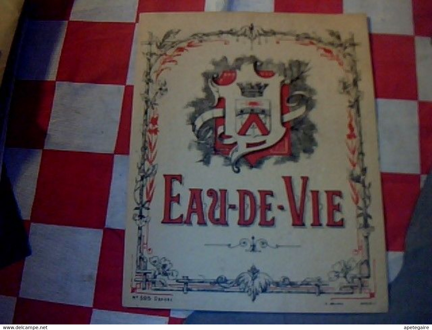 Vieux Papier Collection Etiquette Non Utilisée Eau De Vie Imprimerie Jouaut Paris - Alcoholes Y Licores