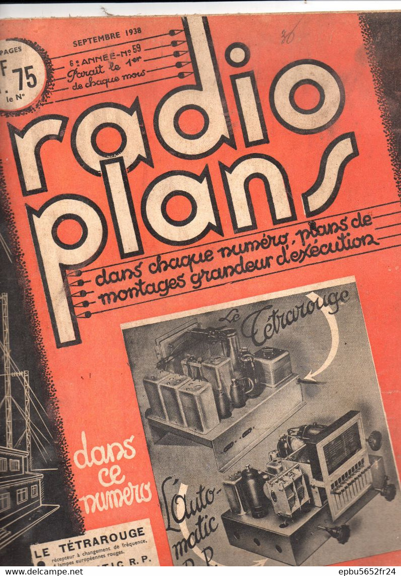 Radio Plans  N° 59 De Septembre 1938  Sommaire  Le Tétrarouge Et L'Automatic R.P. - Audio-video