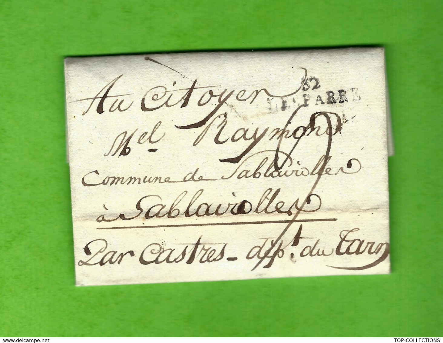 1797 De Lesparre Gironde MARQUE POSTALE « 32 LESPARRE »  NEGOCE COMMERCE RAYMOND  Sablayrolles Tarn - ....-1700: Vorläufer