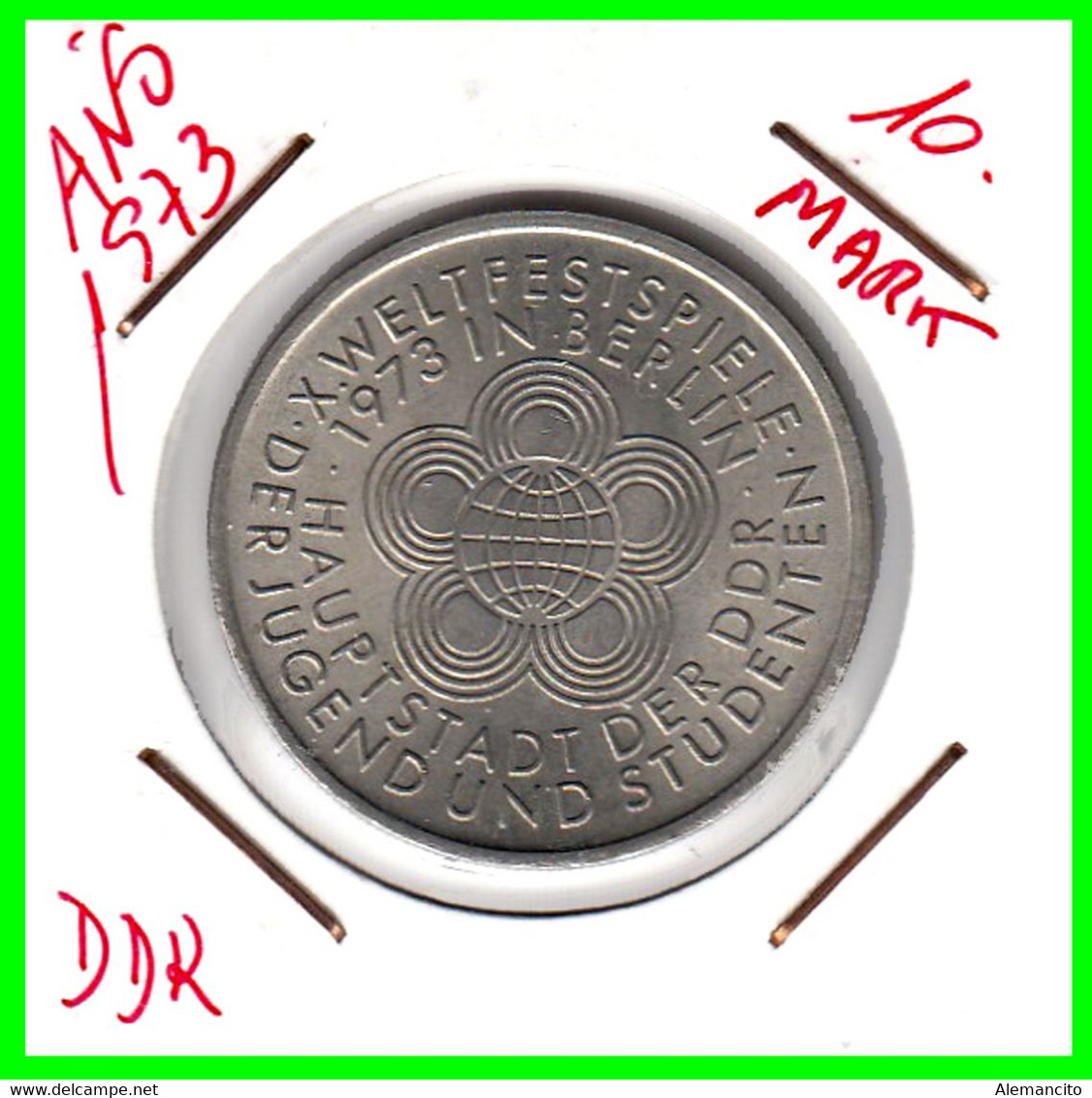 ( GERMANY ) REPUBLICA DEMOCRATICA DE ALEMANIA AÑO 1973 ( RDA ) MONEDA DE 10-DM - (10TH FESTIVAL GAMES OBV: STATE EMBLEM, - Colecciones