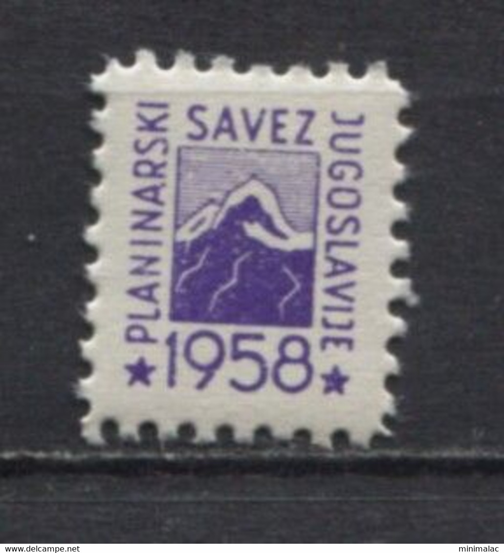 Yugoslavia 1958, Stamp For Membership Mountaineering Association Of Yugoslavia, Revenue, Tax Stamp, Cinderella MNH - Officials