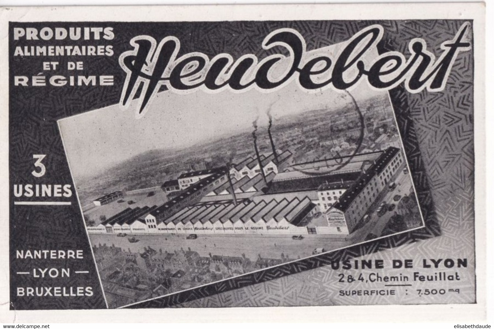 1934 - PAIX / CARTE PUB ILLUSTREE "USINES HEUDEBERT" De LYON - 1932-39 Paix