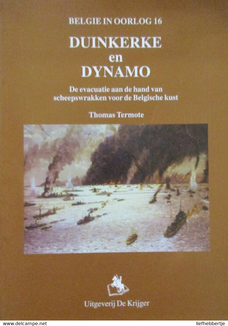 Marine - 1940  -  Duinkerke En Dynamo - Door Thomas Termote  -  2000 - Bateaux