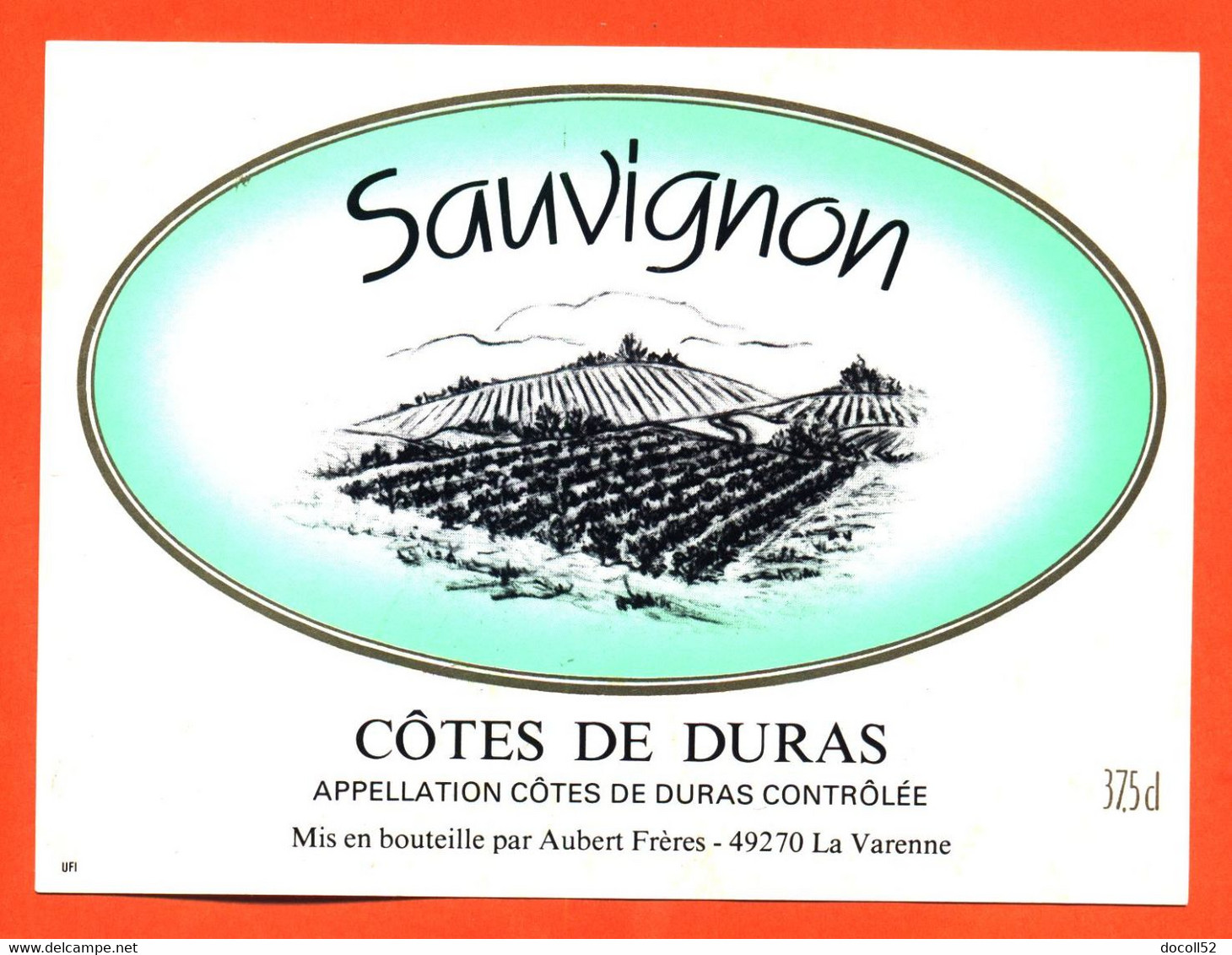 Etiquette Neuve De Vin Cotes De Duras Sauvignon Aubert Frères à La Varenne - 75 Cl - Vin De Pays D'Oc