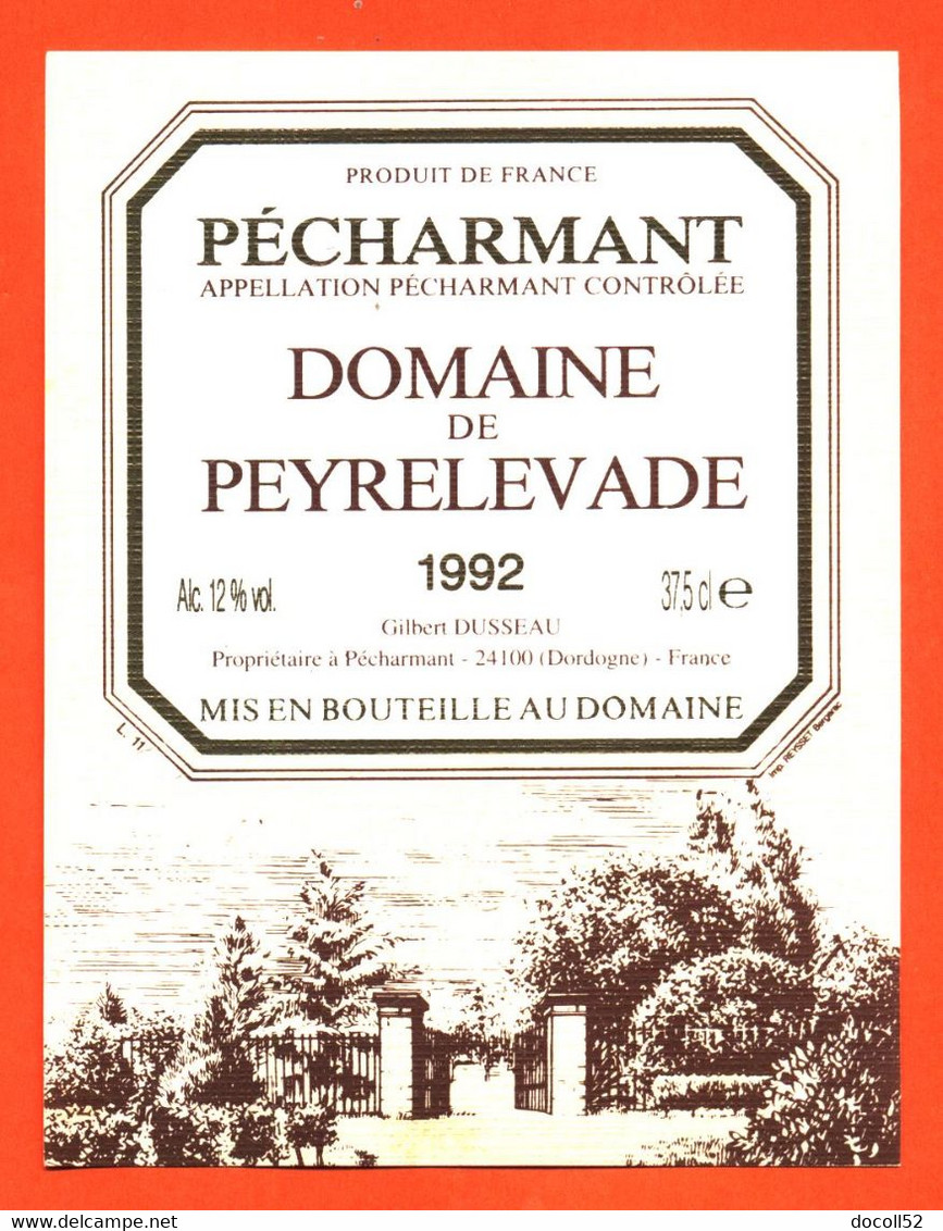 Etiquette Neuve De Vin Pécharmant Domaine De Peyrelevade 1992 Gilles Dusseau à Pécharmant - 37,5 Cl - Vin De Pays D'Oc