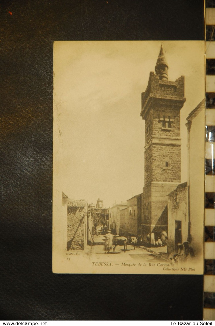 CP,  ALGERIE, TÉBESSA - MOSQUÉE DE LA RUE CARACALLA - N° 17 - ND - Tébessa