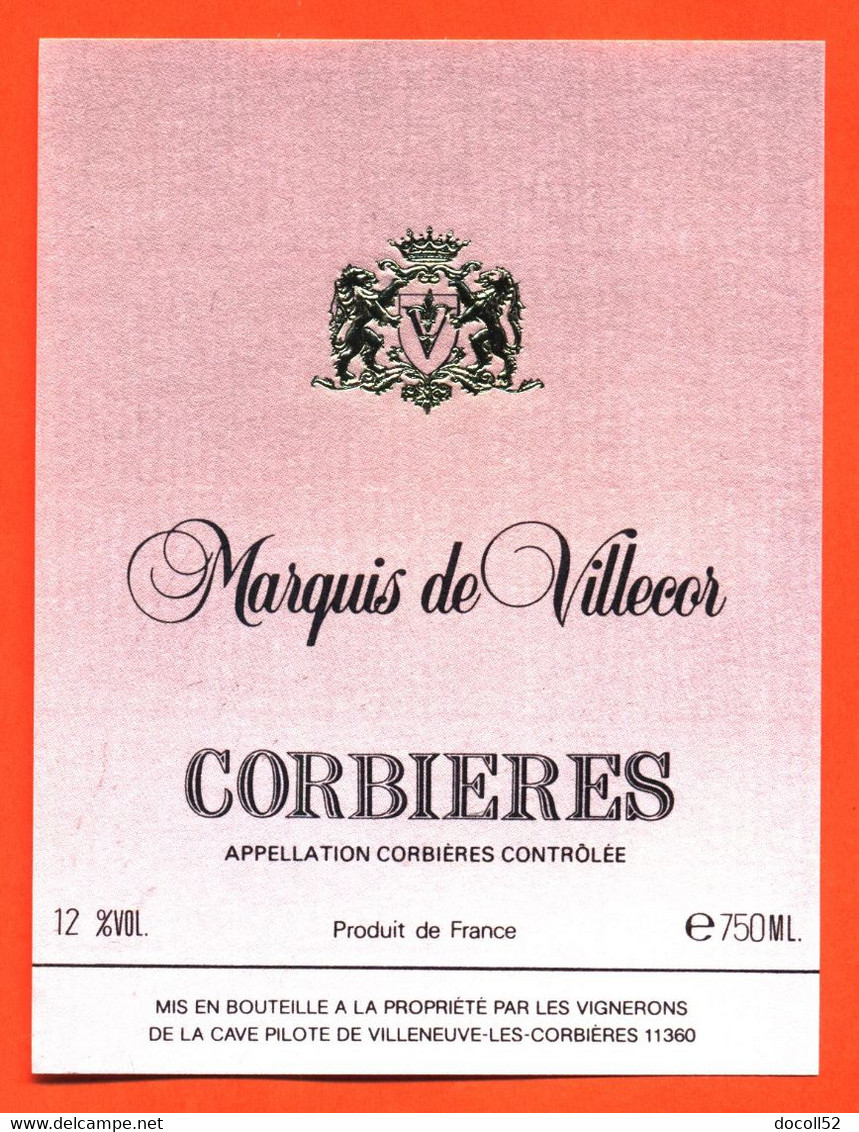 Etiquette Neuve De Vin De Corbières Marquis De Villecor à Villeneuve Les Corbières - 75 Cl - Vin De Pays D'Oc