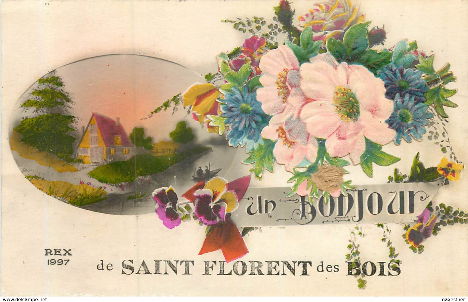 SAINT FLORENT DES BOIS "Un Bonjour De ..." - Saint Florent Des Bois