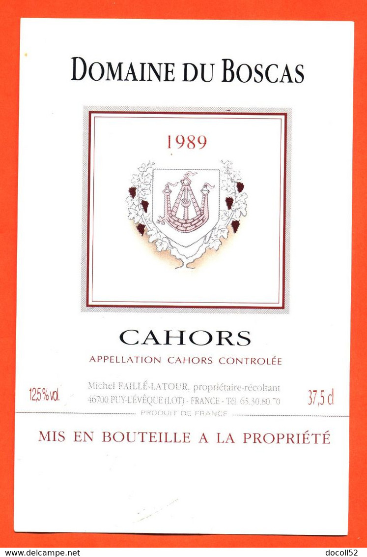 Etiquette Neuve De Vin De Cahors Domaine Du Boscas 1989 Michel Faillet Latour à Puy L'éveque  - 37,5 Cl - Cahors