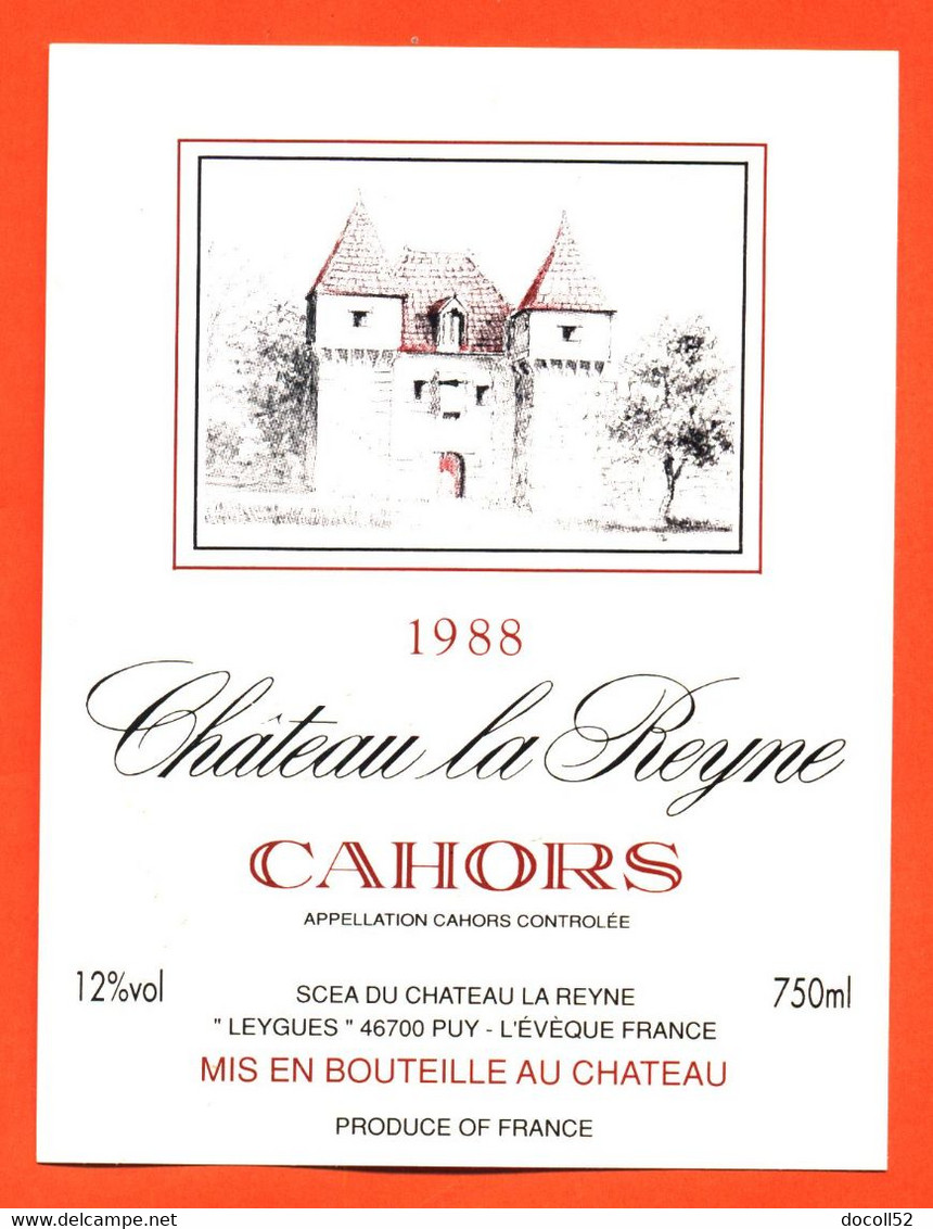 Etiquette Neuve De Vin De Cahors Chateau La Reyne 1988 à Puy L'éveque - 75 Cl - Cahors