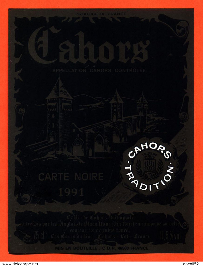 Etiquette Neuve De Vin De Cahors Carte Noire 1991 Caves Du Roc à Cahors - 75 Cl - Cahors