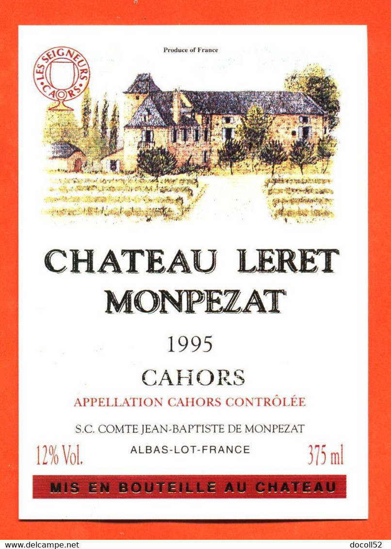 Etiquette Neuve De Vin De Cahors Chateau Leret Monpezat 1995 Jean Baptiste De Monpezat à Albas - 75 Cl - Cahors