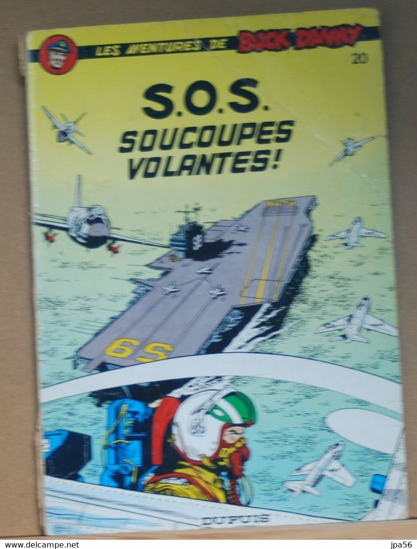 Aventures De Buck Danny 20 S.O.S. Soucoupes Volantes - Charlier Hubinon - Buck Danny