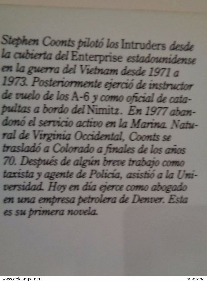 El Vuelo Del Intruder. Stephen Coonts. Plaza & Janes. Exitos. 1990. 369 Páginas. - Azione, Avventura