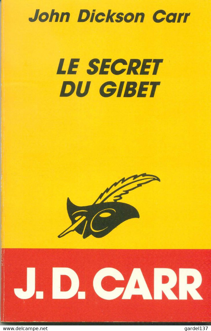 JOHN DICKSON CARR Le Secret Du Gibet - Le Masque