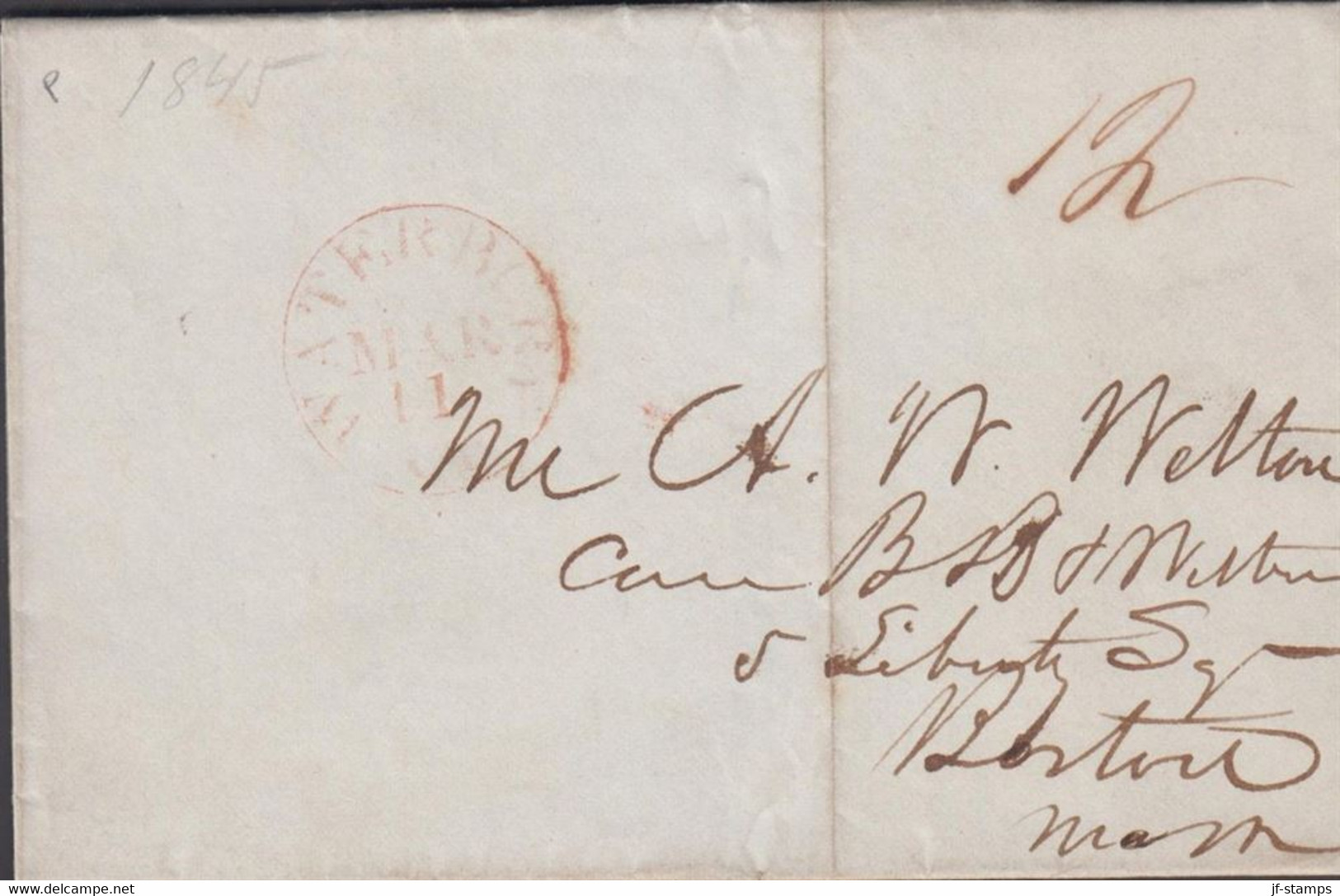 1845. USA. 12 + WATERBURY MAR 11 1845 On Cover To Boston.  - JF428327 - …-1845 Voorfilatelie