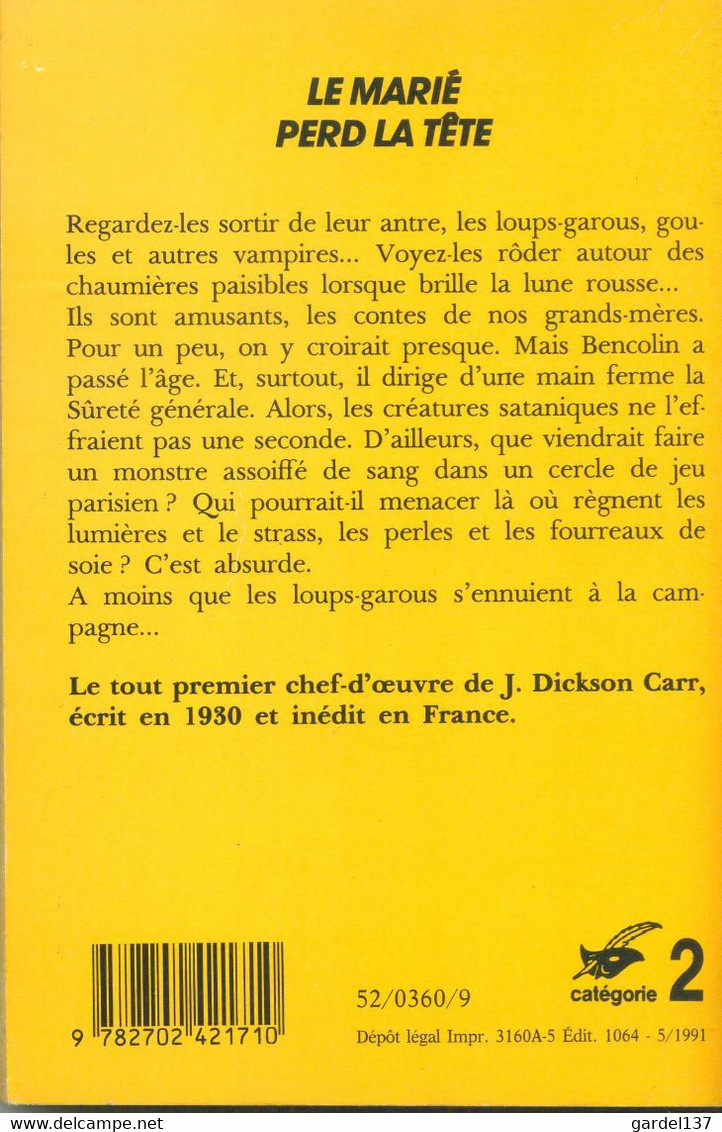 JOHN DICKSON CARR Le Marié Perd La Tête 1930 Le Masque No 1802, 1985 TB 5.00 € EO En Français - Le Masque