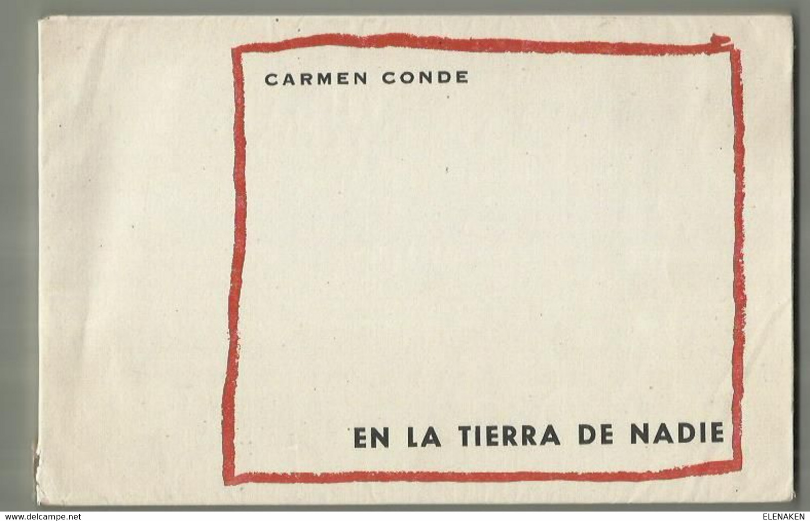 LIBRO En La Tierra De Nadie.- Conde, Carmen  1962. Literatura Española. Poesía Lírica. Siglo XX. CON DIBUJO DE MUÑOZ B - Poesie
