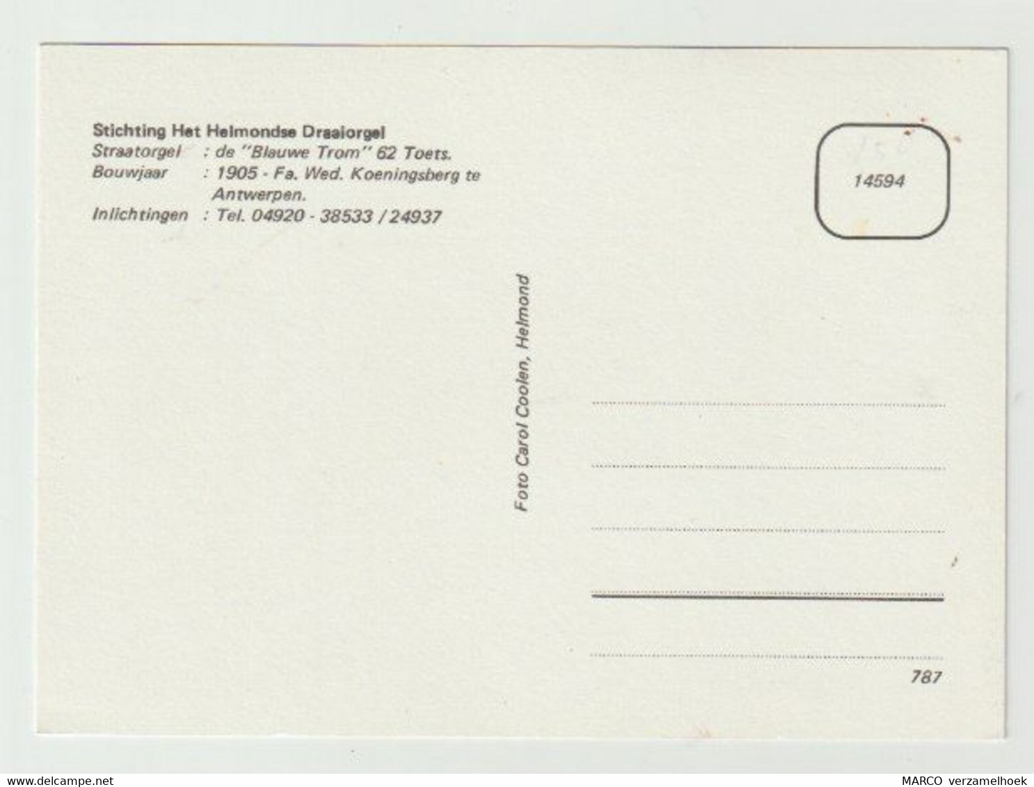 Postcard-ansichtkaart: Stichting Het Helmondse Draaiorgel Helmond (NL) 1987 - Helmond