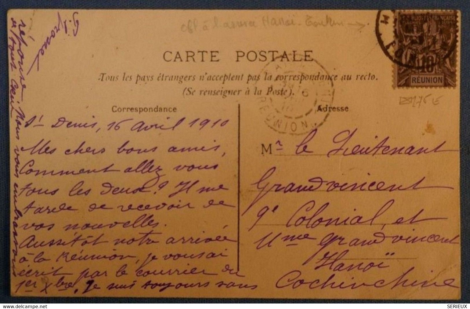 E11 REUNION BELLE CARTE RARE 1910 SAINT DENIS POUR HANOI + OBLIT. ARRIVEE HANOI TONKIN COCHINCHINE LETTRE+ ILE SEYCHELLE - Storia Postale