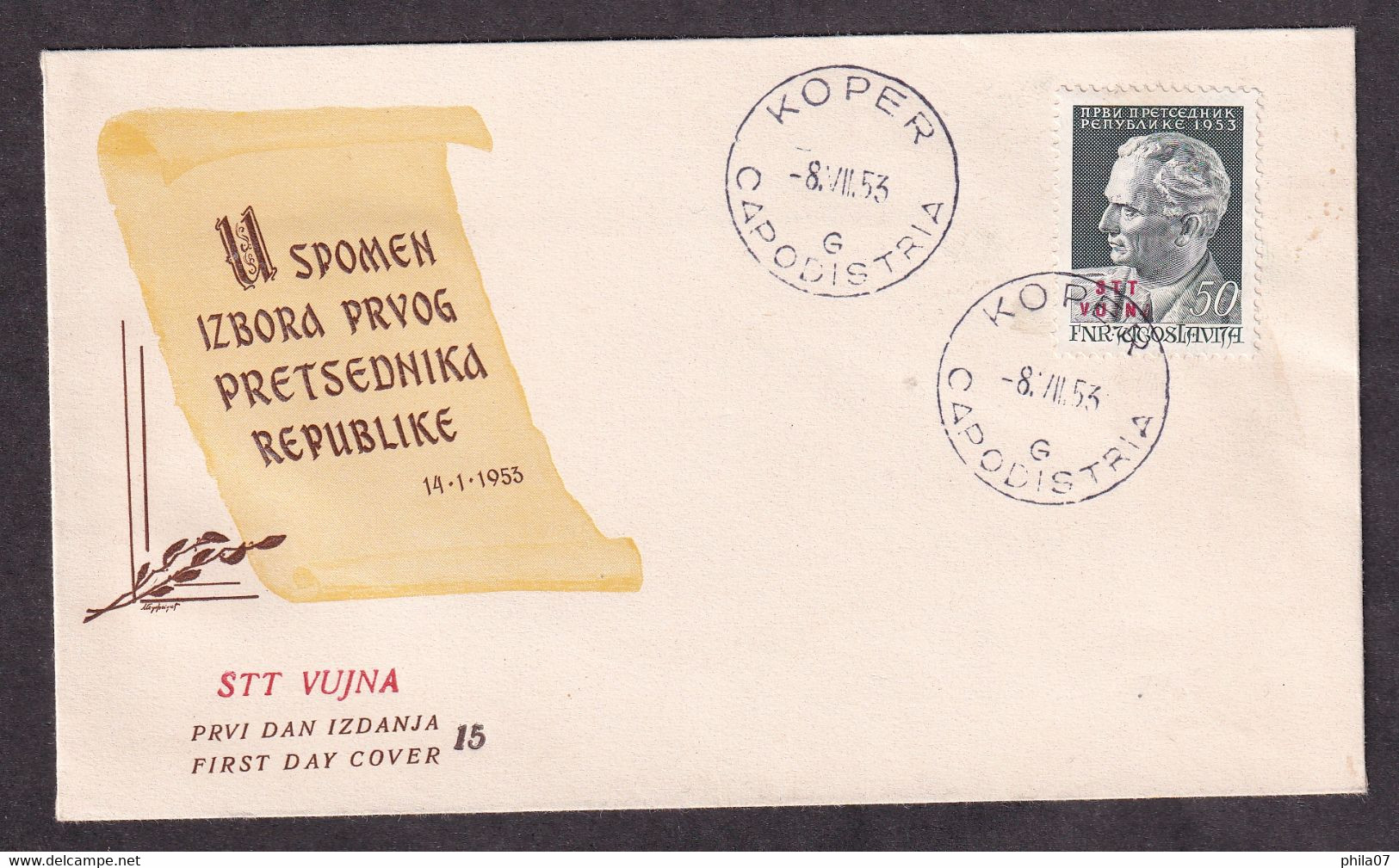 Italy/STT VUJA - TITO, FDC 1953, Stamp With Error Of Overprint STT VU N Instead Of STT VUJNA. Rare. - Altri & Non Classificati