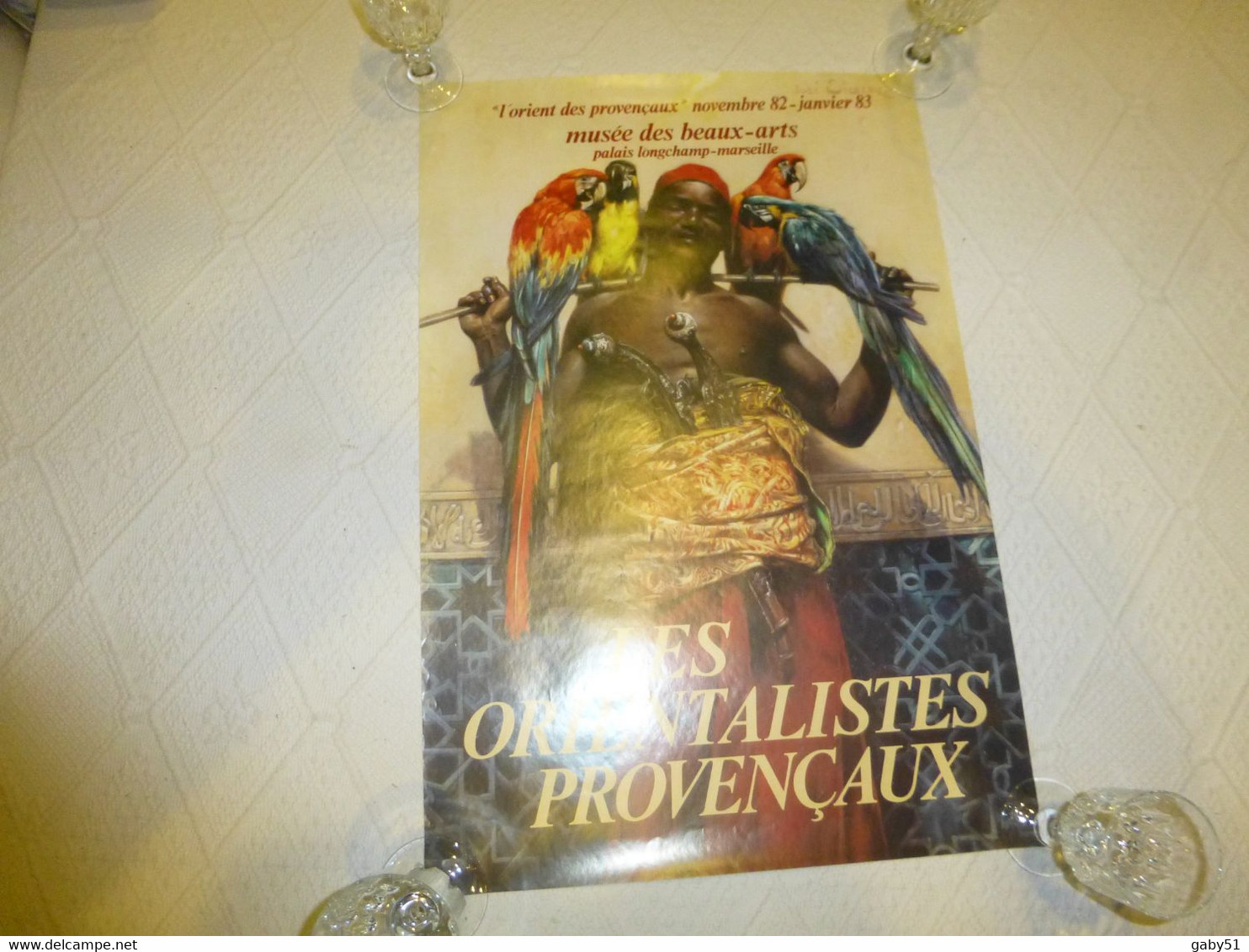 Affiche MARSEILLE Les Orientalistes Provençaux 1982, Perroquets, José Silbert  ; R13 - Afiches