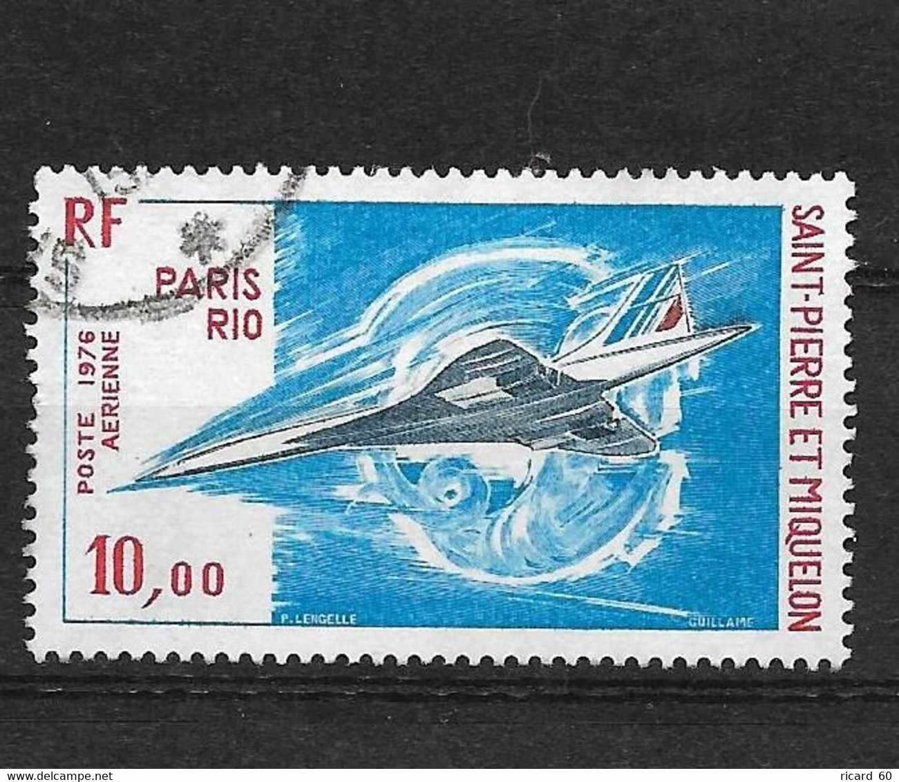 Timbres Oblitérés De St Pierre Et Miquelon, PA N°62 YT, Avion Concorde, 1er Vol Commercial Paris-Dakar-Rio - Oblitérés