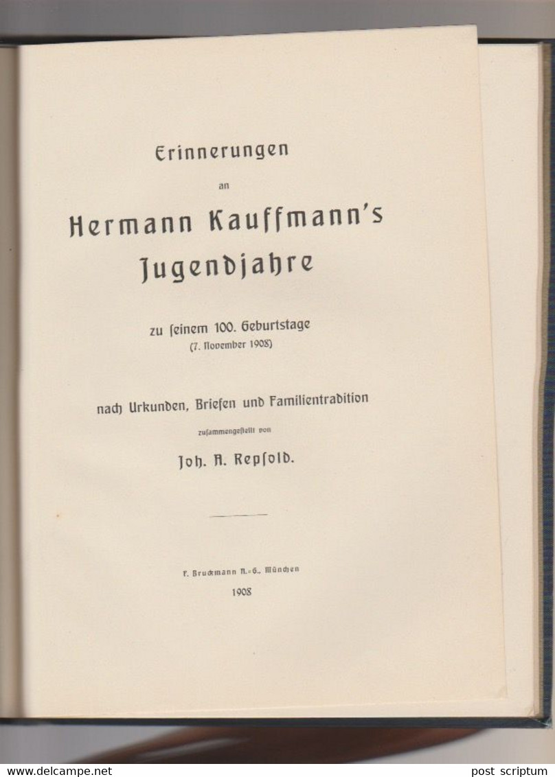 Livre -  En Allemand - Erinnerungen An Hermann Kauffmann's Jugendjahre - Mit Ein Ex Libris Vom Dr Roeckerath - Grafica & Design