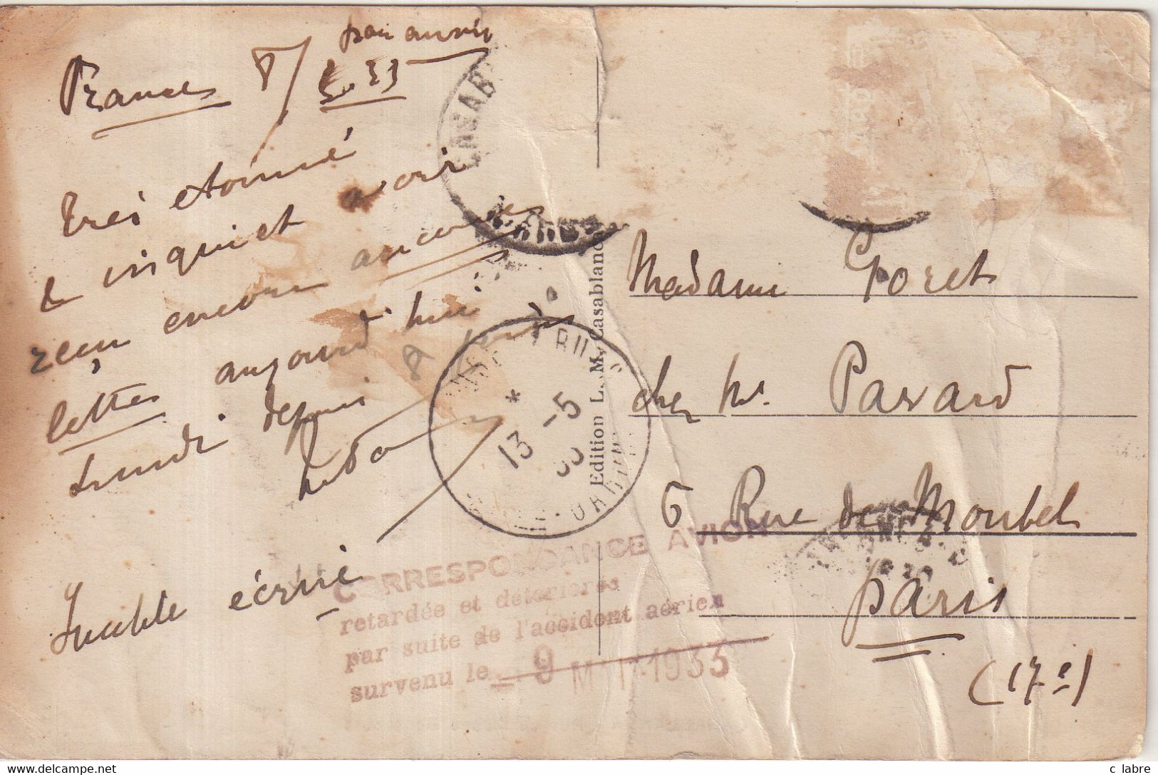 FRANCE : PA . AEROPOSTALE . ACCIDENT DU 09/05/1933 . CP AVEC GRIFFE . TOULOUSE . OBL . " REBUTS DU 13/05/1933 " . - Lettere Accidentate