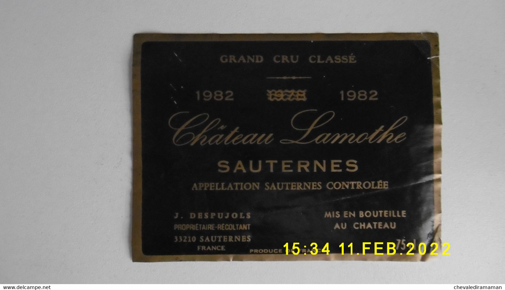 Etiquette De Vin Château Lamothe 1982 - Sauternes - Altri & Non Classificati