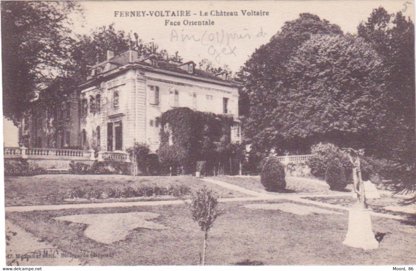 01 - AIN - FERNEY-VOLTAIRE - CHATEAU FACE ORIENTALE - Ferney-Voltaire