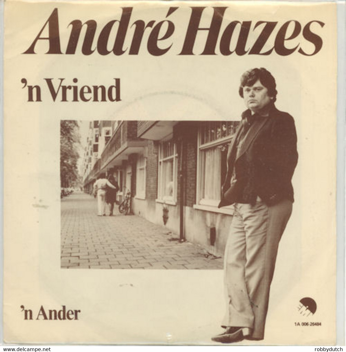 * 7"  * ANDRÉ HAZES - ' N VRIEND (Holland 1980) - Autres - Musique Néerlandaise