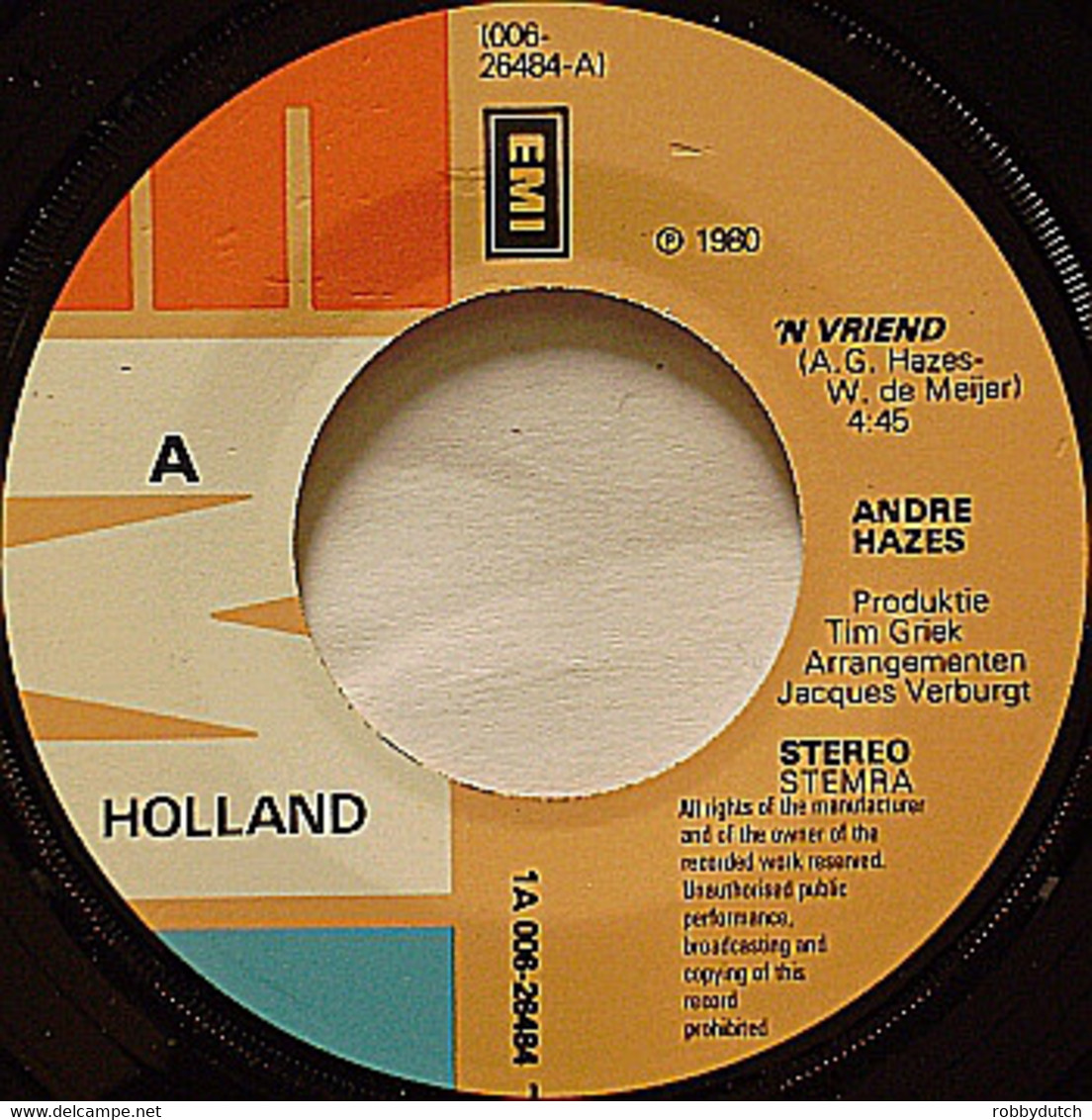 * 7"  * ANDRÉ HAZES - ' N VRIEND (Holland 1980) - Autres - Musique Néerlandaise